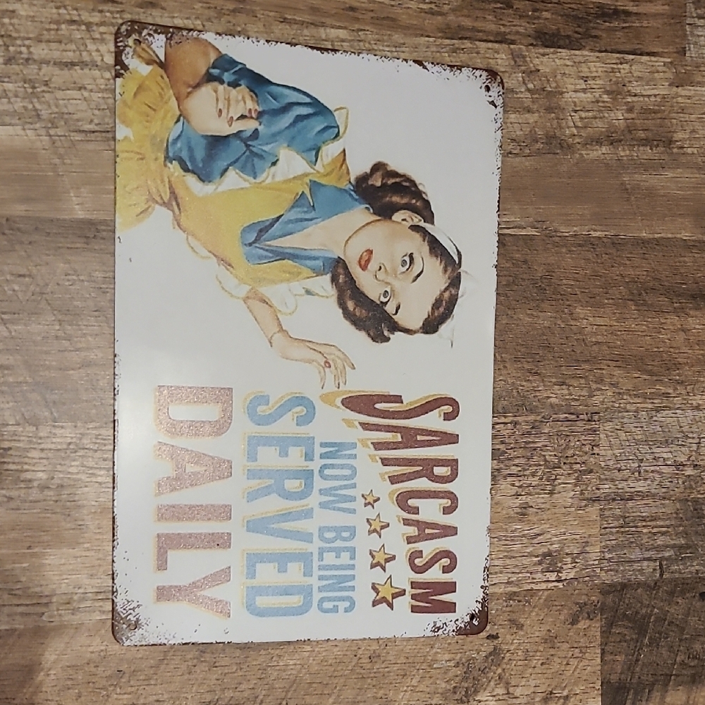 Retro Sarcasm Metal Sign
